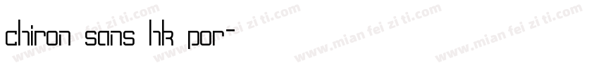 chiron sans hk por字体转换
